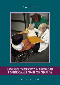 Copertina del rapporto di ricerca sull'accessibilità dei servizi sanitari alle donne disabili.